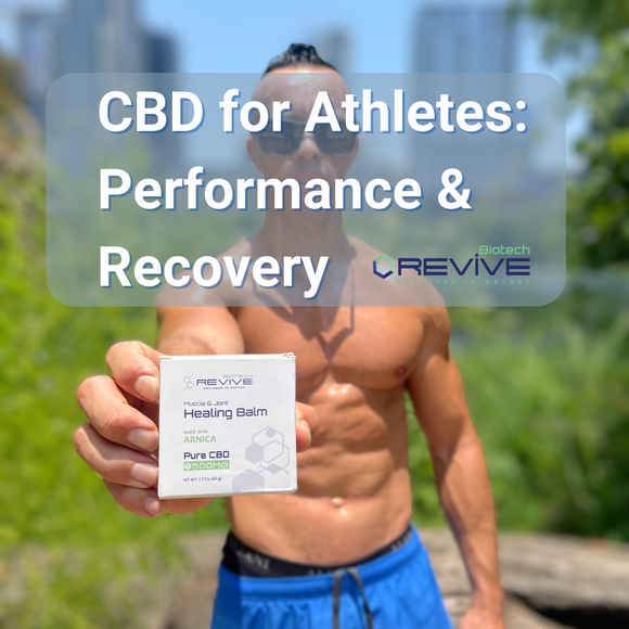 CBD for Athletes: Performance & Recovery - Revive Biotech